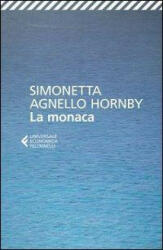 La monaca - Simonetta Agnello Hornby (ISBN: 9788807881367)