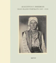 Augustus F. Sherman - Augustus F. Sherman (ISBN: 9781931788601)