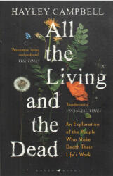 All the Living and the Dead (ISBN: 9781526601438)