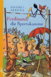 Ferdinand, die Sportskanone - Ondrej Sekora (ISBN: 9783896032409)