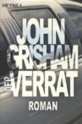 Der Verrat - Dirk van Gunsteren, John Grisham (ISBN: 9783453169241)