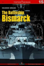 Battleship Bismarck - Waldemar Goralski (ISBN: 9788362878598)