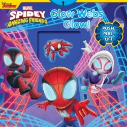 Marvel Spidey and His Amazing Friends: Glow Webs Glow! - Adam Devaney (ISBN: 9780794451363)
