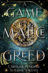 A Game of Malice and Greed - Susanne Valenti (ISBN: 9781914425714)