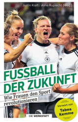 Fußball der Zukunft - Alina Ruprecht (ISBN: 9783730706534)