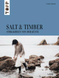 Salt and Timber (Laine) - Lindsey Fowler, Katrin Akyol (2023)