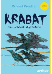 Krabat sau ucenicul vrăjitorului (ISBN: 9786060865742)