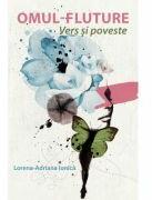 Omul-fluture - Lorena-Adriana Ionica (ISBN: 9786060719755)