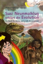 Susi Neunmalklug erklärt die Evolution - Michael Schmidt-Salomon, Helge Nyncke (ISBN: 9783865690531)