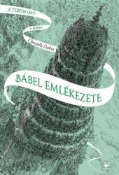 Bábel emlékezete (ISBN: 9789635994281)