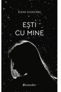 Esti cu mine - Elena Cojocaru (ISBN: 9789975774192)