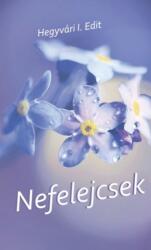 Nefelejcsek (2022)