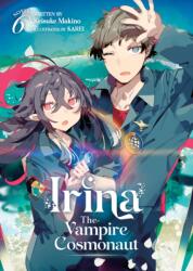 Irina: The Vampire Cosmonaut (ISBN: 9781685799274)