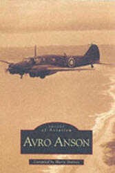 Avro Anson - Harry Holmes (ISBN: 9780752417387)