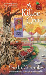 Killer Crop - Sheila Connolly (ISBN: 9780425238264)