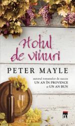 Hotul de vinuri - Peter Mayle (ISBN: 9786066094092)
