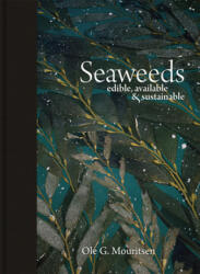 Seaweeds - Ole G Mouritsen (ISBN: 9780226044361)