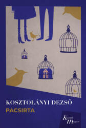 Pacsirta (ISBN: 9786150176680)