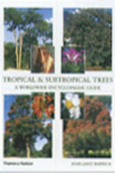 Tropical & Subtropical Trees - Margaret Barwick (ISBN: 9780500511817)
