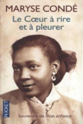 Le coeur a rire et a pleurer - Maryse Conde (ISBN: 9782266098687)