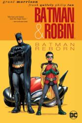 Batman & Robin Vol. 1: Batman Reborn (New Edition) - Frank Quitely, Philip Tan (ISBN: 9781779524409)