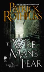 Wise Man's Fear - Patrick Rothfuss (2013)