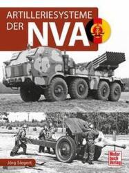 Artilleriesysteme der NVA (ISBN: 9783613045569)