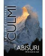 Culmi si abisuri - Lucian Cristescu (ISBN: 9786060873402)