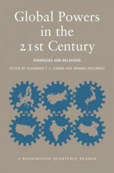 Global Powers in the 21st Century - Amanda Kozlowski, Alexander T. J. Lennon (ISBN: 9780262622189)
