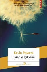 Pasarile galbene - Kevin Powers (2013)