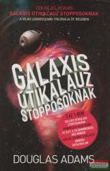 Galaxis Útikalauz stopposoknak (ISBN: 9789635665242)