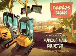 Markoló Márk küldetése (2023)