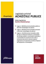 Legislația privind achizițiile publice. Actualizată 1 mai 2023 (ISBN: 9786062722098)