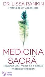 Medicina sacră (ISBN: 9786066394949)