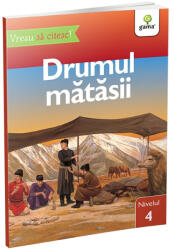 Drumul Matasii (ISBN: 9786060562924)