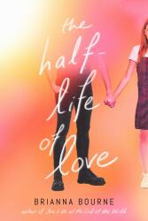 The Half Life of Love (ISBN: 9780702314186)