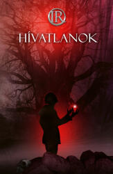 Hívatlanok (ISBN: 9786156270825)