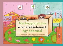 Mackógyógytorna a térérzékeléséért egy dobozzal (2023)