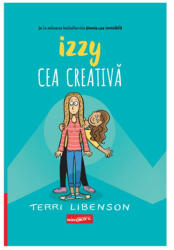 Izzy cea creativa - Terri Libenson (ISBN: 9786067109504)
