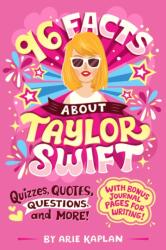96 Facts about Taylor Swift: Quizzes, Quotes, Questions, and More! - Risa Rodil (ISBN: 9780593750933)