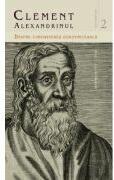 Despre cunoasterea duhovniceasca - Clement Alexandrinul (ISBN: 9786069698112)