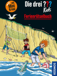 Die drei ? ? ? Kids Ferienrätselbuch - Jan Saße, Kim Schmidt (ISBN: 9783440169322)