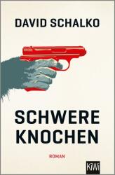 Schwere Knochen (ISBN: 9783462053401)