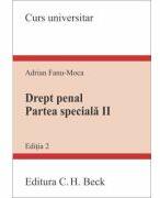 Drept penal. Partea speciala II. Editia 2 - Adrian Fanu-Moca (ISBN: 9786061813131)