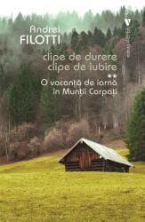 O vacanta de iarna in Muntii Carpati - Andrei Filotti (ISBN: 9786060811503)