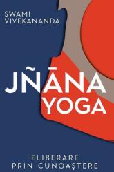 Jñāna yoga. Eliberare prin cunoaştere (ISBN: 9786306550227)