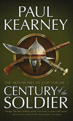 The Century of the Soldier - Paul Kearney (ISBN: 9781907519093)