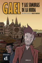 Gael y las sombras de la huida - Ernesto Rodríguez (ISBN: 9783125617735)