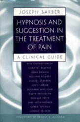 Hypnosis and Suggestion in the Treatment of Pain - etc. , Joseph Barber, et al (ISBN: 9780393702163)