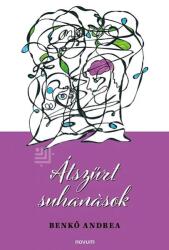 Átszűrt suhanások (ISBN: 9783991319818)
